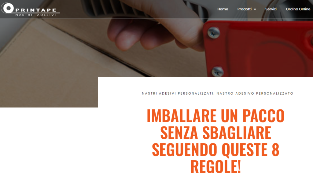 printape come imballare un pacco senza sbagliare seguendo queste 8 regole